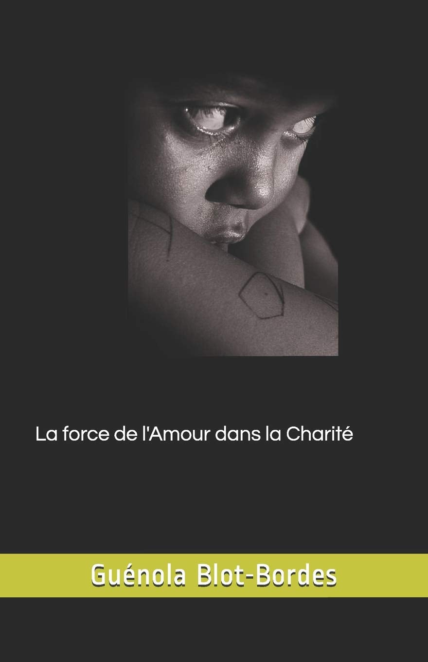 La force de l'Amour dans la Charité book