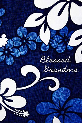 Blessed Grandma: Notebook Journal - 109 Blank Lined Pages, Softcover Notes Journal, 6 x 9 Inches Essays & Short Stories
