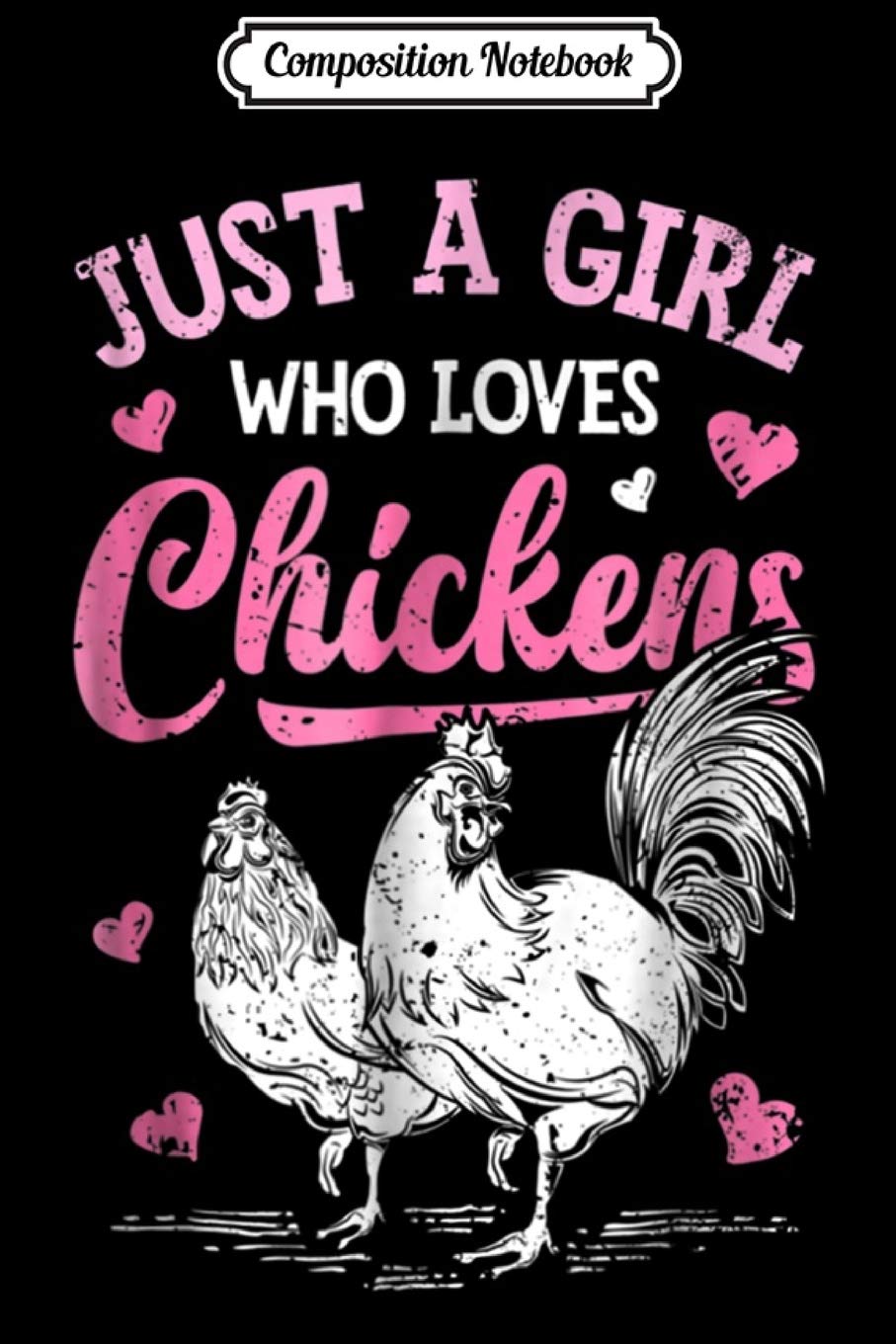 Composition Notebook: Just a Girl Who Loves Chickens Farmers Farm Journal/Notebook Blank Lined Ruled 6x9 100 Pages Manga