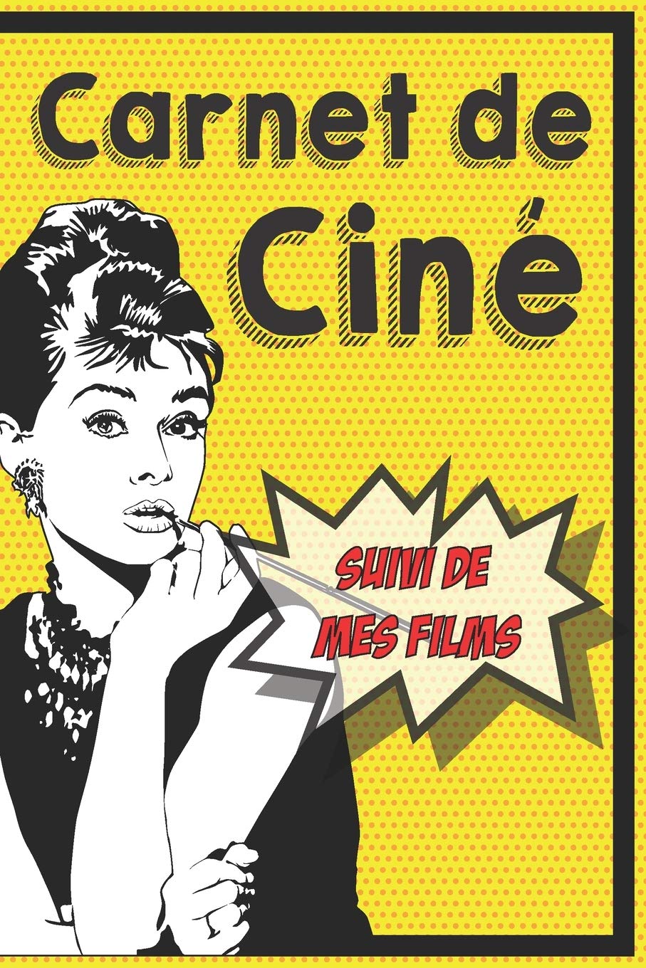 Carnet de Ciné: Journal pour critiques et suivi de films | Format 15,2 x 22,9 cm - 100 pages book