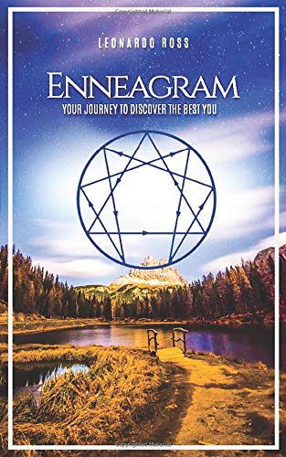 Enneagram: Your Journey To Discover The Best You Parents & Children