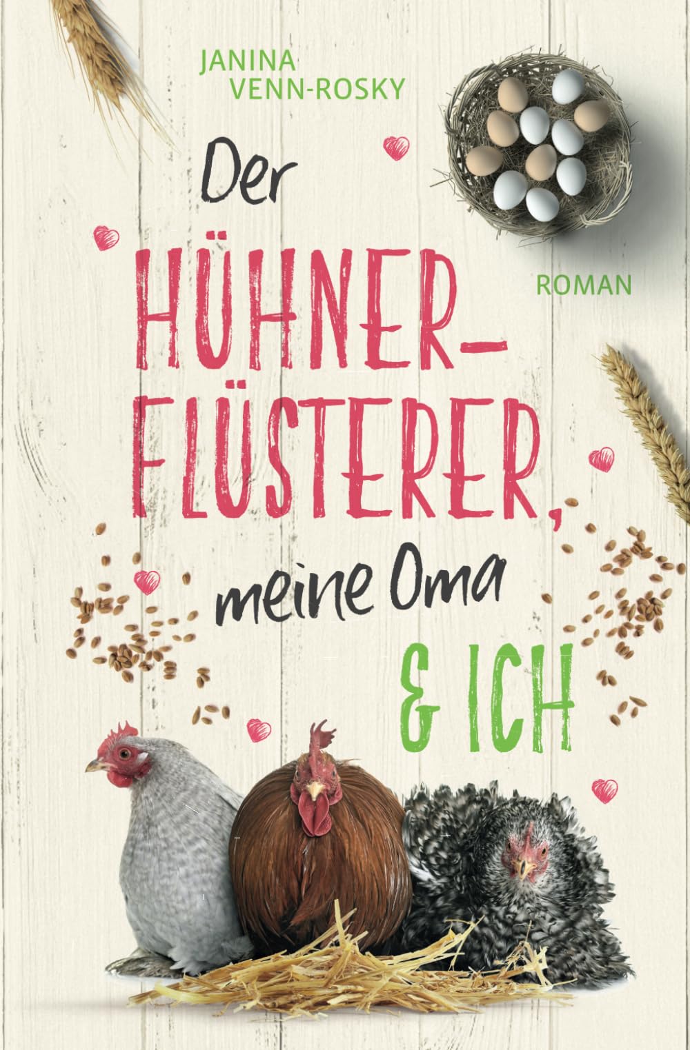 Der Hühnerflüsterer, meine Oma und ich Contemporary literature