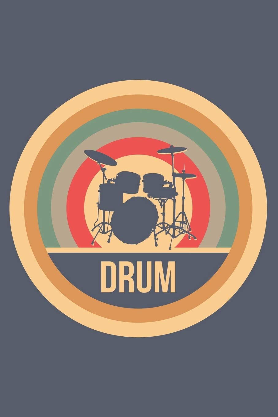 Drum: Retro Vintage Notebook 6 x 9 Dotted Dot Grid Journal Gift for Drummers And Percussionists (108 Pages) Sheet Music