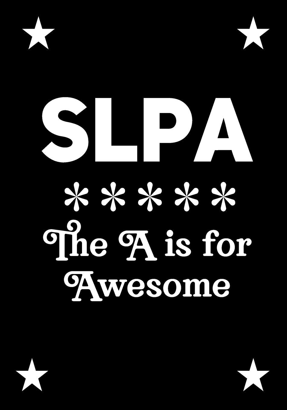 SLPA The A is for Awesome: Speech Language Pathology Assistants Blank Notebook to Write In for kids Men Women |Office Supplies Party Gifts (Employee Appreciation Gift ) Business & Technology
