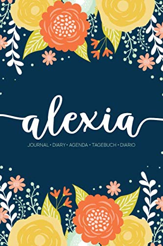 Alexia: Journal | Diary | Agenda | Tagebuch | Diario: 150 pages paginas seiten pagine: Modern Florals First Name Notebook in Orange, Mint & Yellow on Navy ACH314b Lifestyle