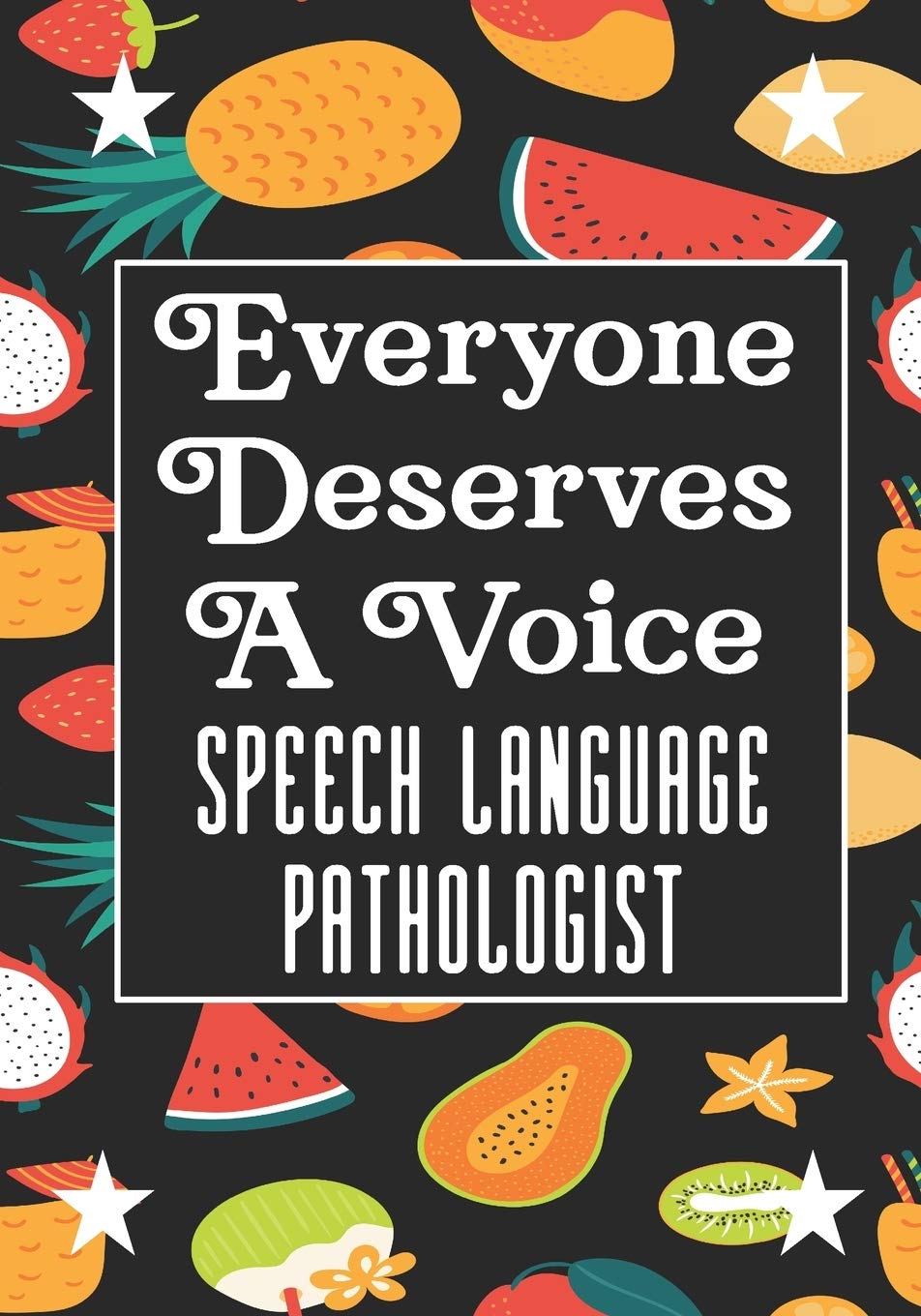 Everyone Deserves A Voice Speech Language Pathologist: speech therapy office decor Blank Notebook to Write In for kids Men Women |Office Supplies Party Gifts (Employee Appreciation Gift ) Medicine