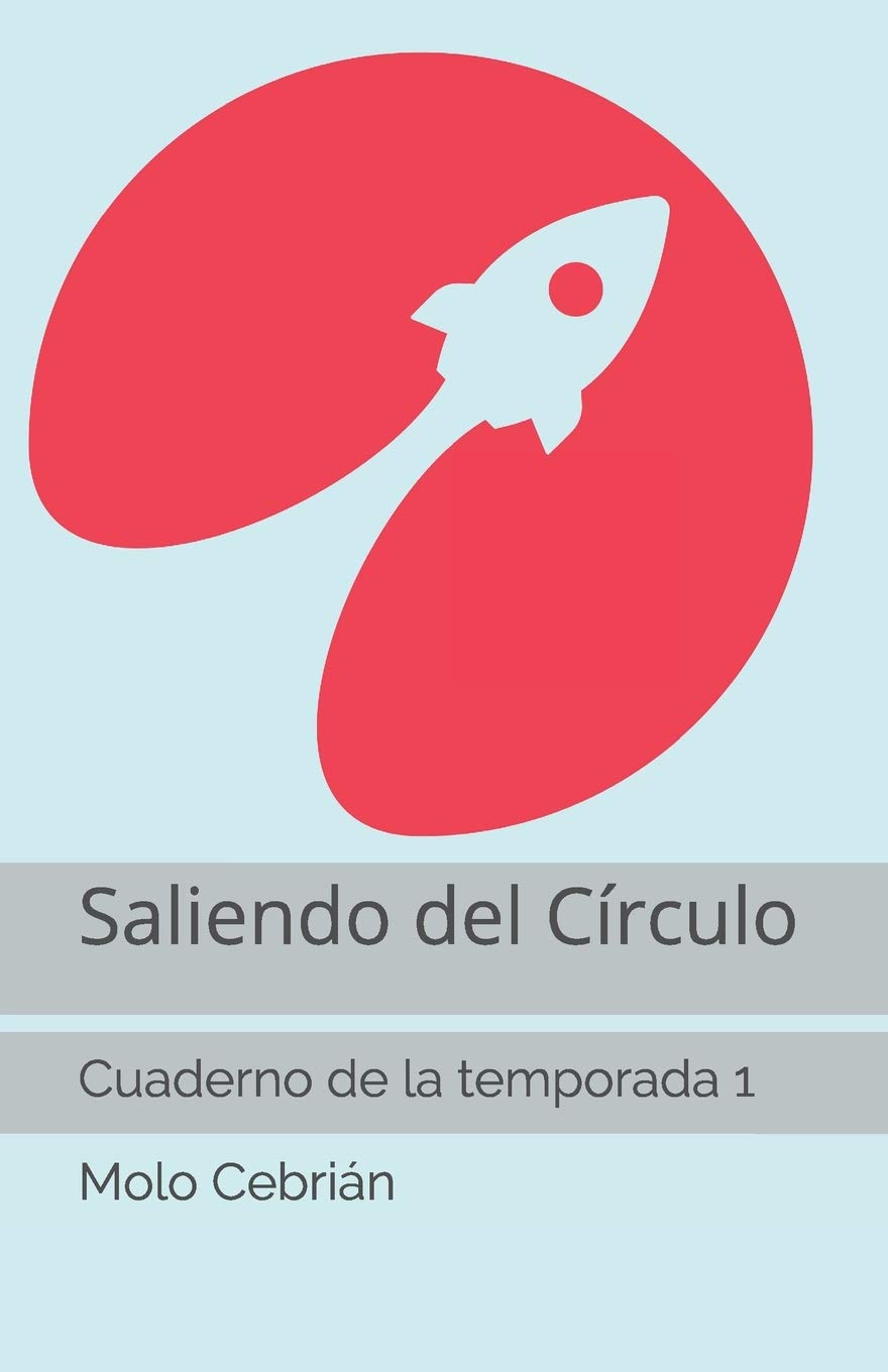 Saliendo del círculo: Cuaderno de la temporada 1 Memories