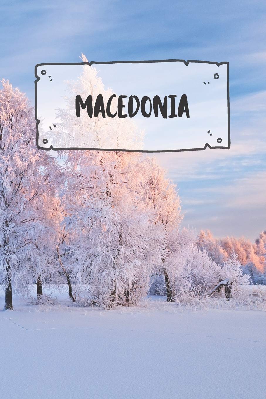Macedonia: Ruled Travel Diary Notebook or Journey Journal - Lined Trip Pocketbook for Men and Women with Lines book