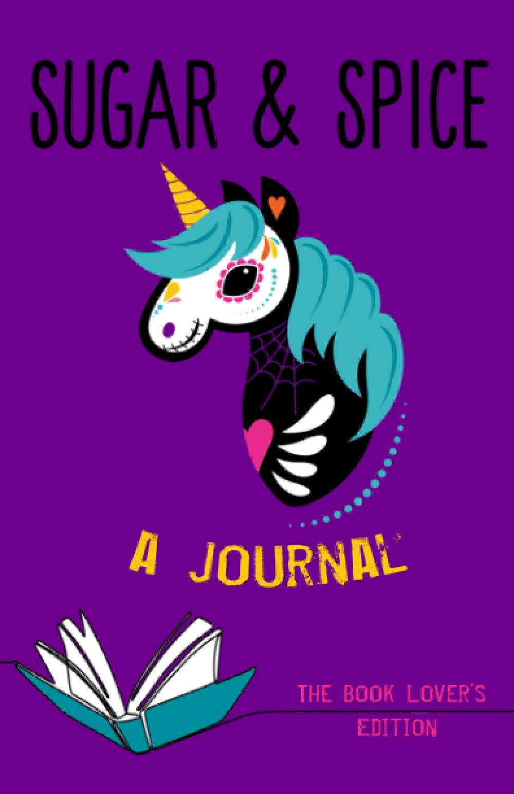 Sugar and Spice Journals: The Book Lover's Edition book