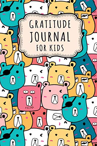 Gratitude Journal for Kids: Bear Daily Gratitude Journal for Kids | Undated 100 Days | 6 x 9 Mathematics