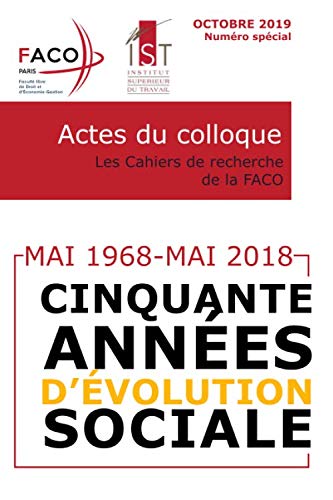 Mai 1968 - Mai 2018 : cinquante années d'évolution sociale: Travaux du Colloque book