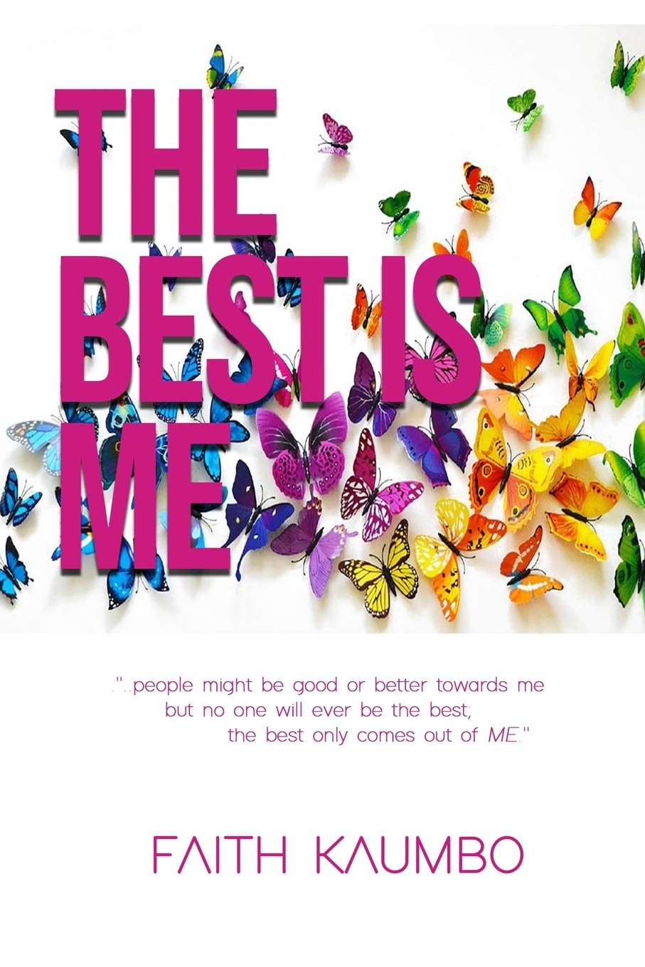 The Best is Me: Finding your happiness Religion & Esotericism