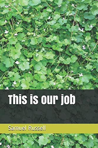 Product Image: This is our job