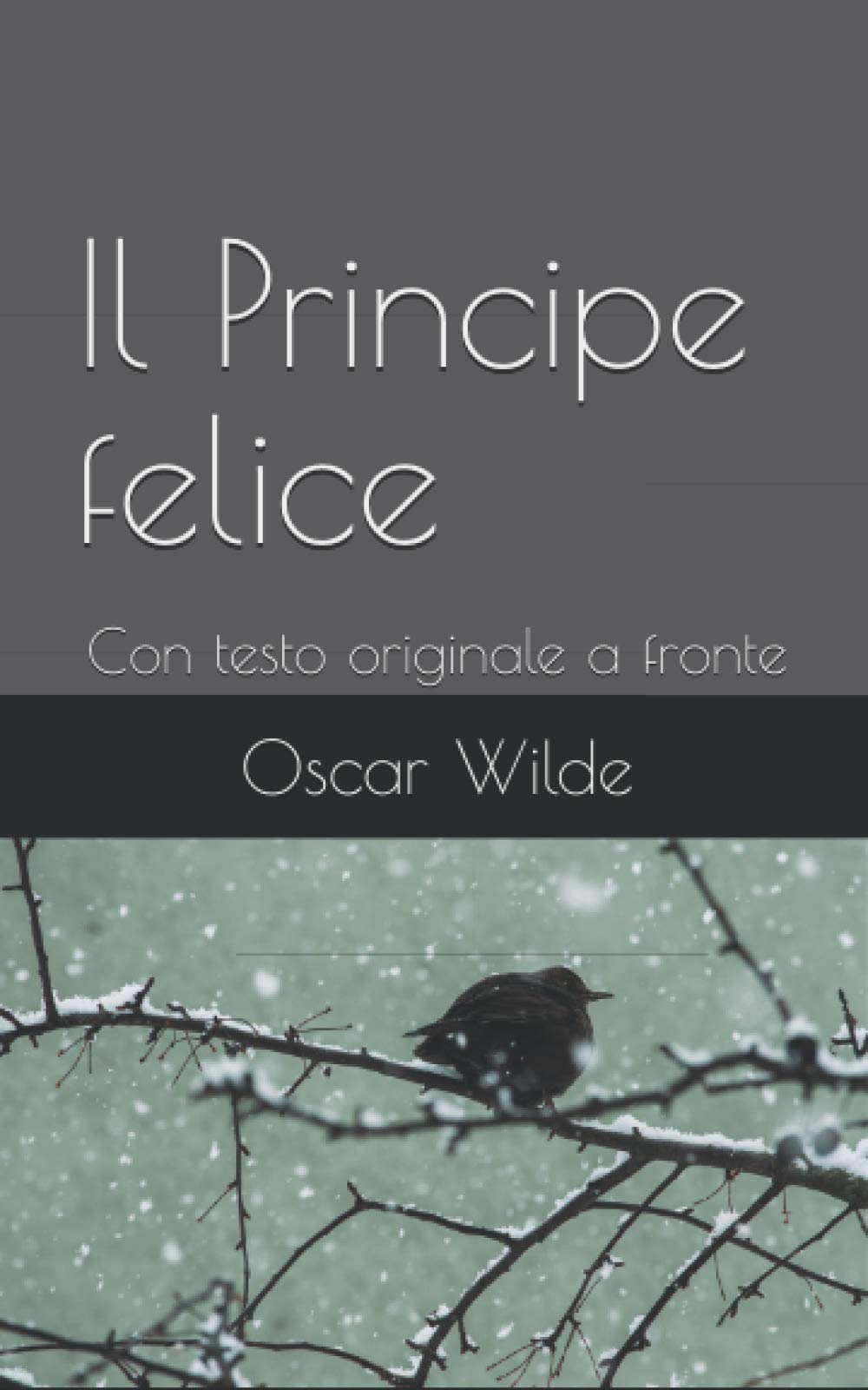Il Principe Felice: Con testo originale a fronte book