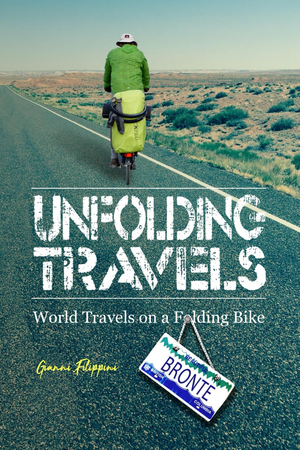 Unfolding Travels: World Travels on a Folding Bike Travelogues