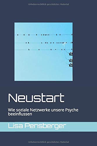 Neustart: Wie soziale Netzwerke unsere Psyche beeinflussen Media & Communication