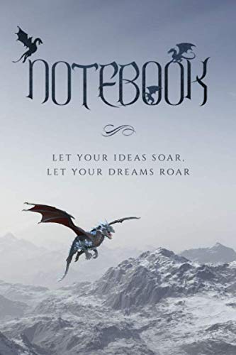 Dragon Notebook: Let your ideas soar, let your dreams roar! Media & Communication