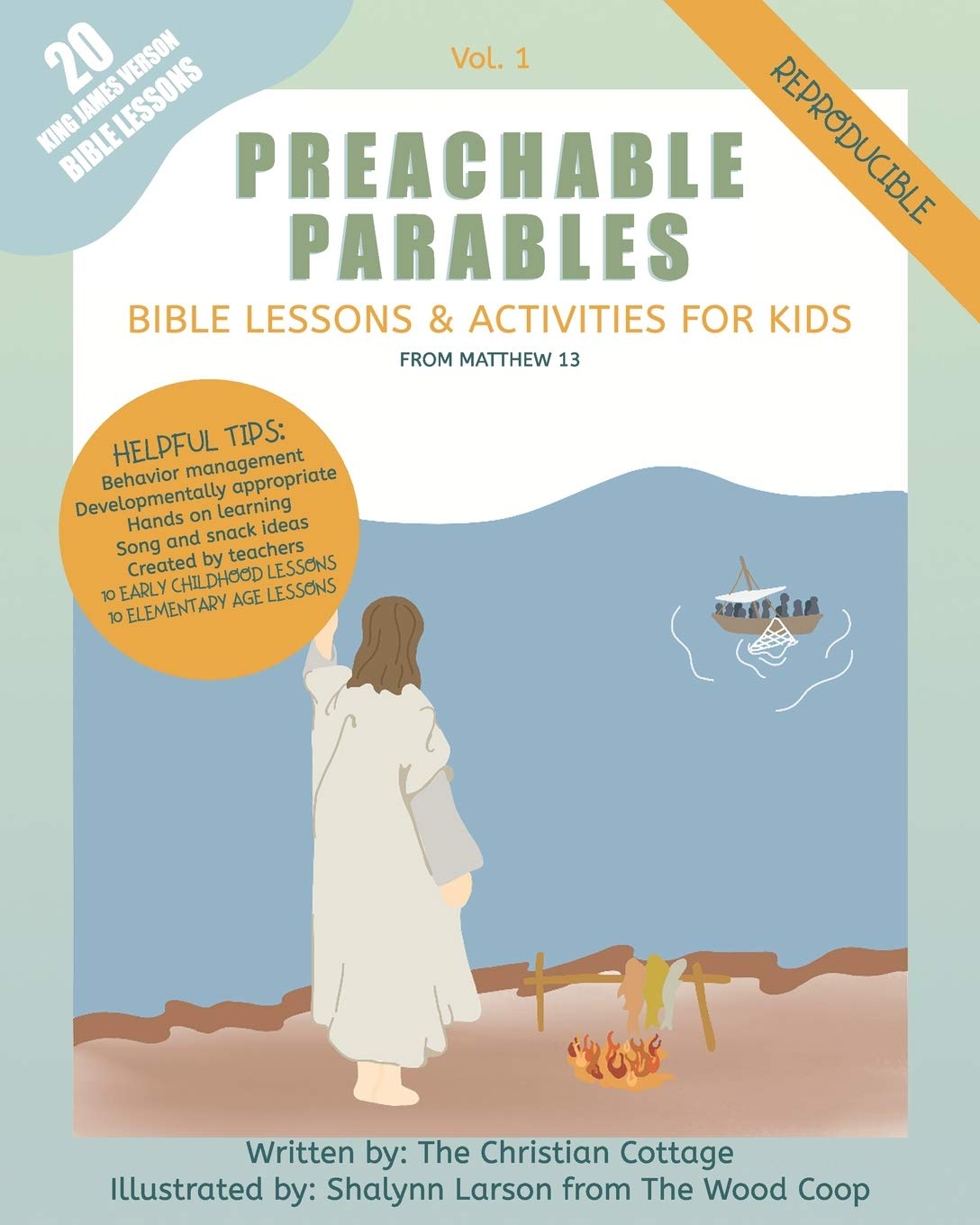 Preachable Parables: Bible Lessons and Activities for Kids from Matthew 13 Religion & Esotericism