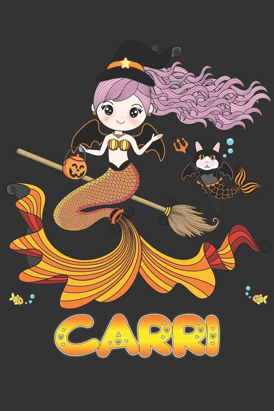 Carri: Carri Halloween Beautiful Mermaid Witch Want To Create An Emotional Moment For Carri?, Show Carri You Care With This Personal Custom Gift With Carri's Very Own Planner Calendar Notebook Journal book