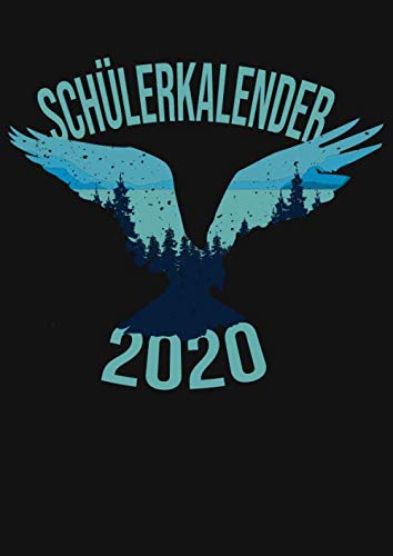 Schülerkalender 2020: XXL Kalender DIN A4 2020 1 Tag = 1 Seite mit großem Tagesplaner und großartiger Übersicht. Monatsübersicht, Erinnerung und ... Adler Vogel Natur Wald Vintage Retro Learning & Reference