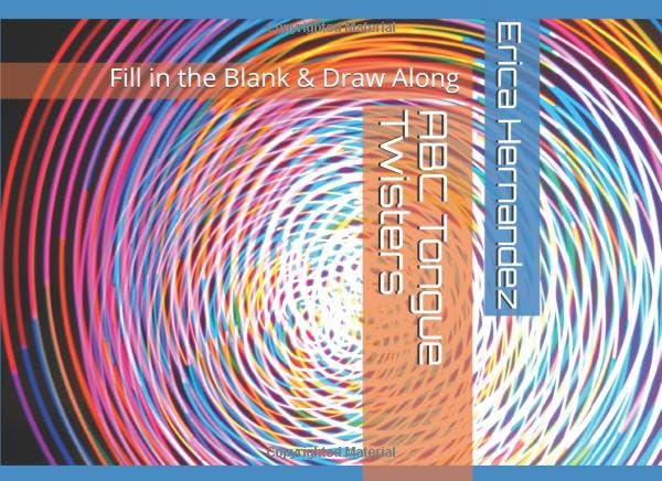 ABC Tongue Twisters: Fill in the Blank & Draw Along Novels & Short Stories