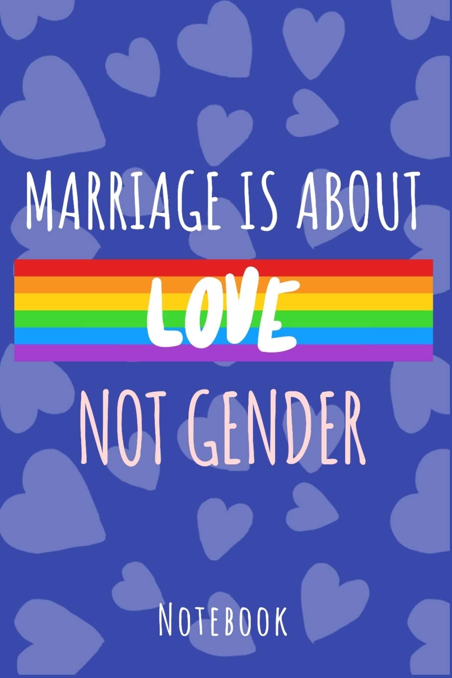 Marriage is about love not gender: a5 notebook, dotted, dot grid 120 pages Social Sciences