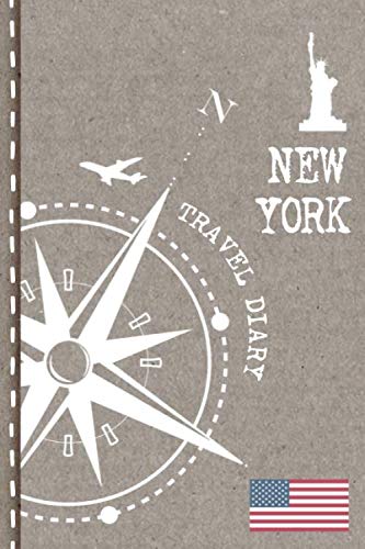 New York City Travel Diary: Journal To Write In - Dotted Journaling Notebook 6x9, ca. A5, Bucket List Checklist + Dot Grid Pages - Travelers Vacation Log Book for Traveling, Welcome, Farewell Gift book