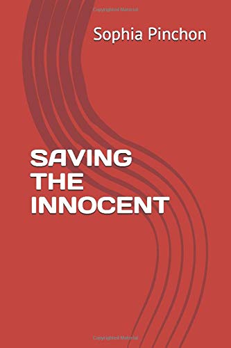 SAVING THE INNOCENT (Maria, Band 6) Contemporary literature