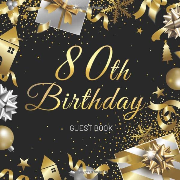 80th Birthday Guest Book: Christmas Celebration Birthday Party Keepsake Gift Book for Best Wishes and Messages from Family and Friends to Write in 123 Pages Cream Paper Glossy Cover Partnership & Love