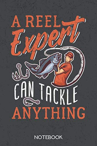 A reel expert can tackle anything: Notebook with 120 blank pages in 6x9 inch format Books