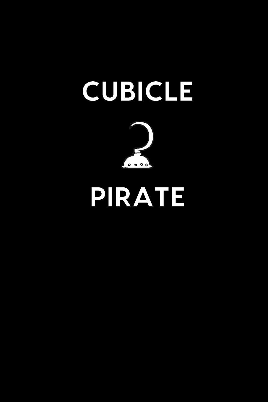 Cubicle Pirate: Boss / Coworker Birthday, Appreciation, Christmas, Farewell, Leaving Gift | Funny Gag Gift For Coworkers | Unique, Thoughtful & Memorable (Gifts For Coworkers, Band 3) Business, Finance & Career