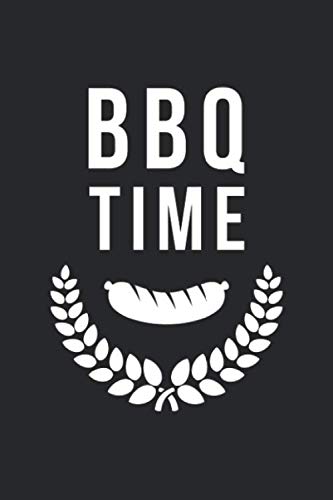 BBQ Time: Recipe Paper (6x9 Inches) with 120 Pages Books