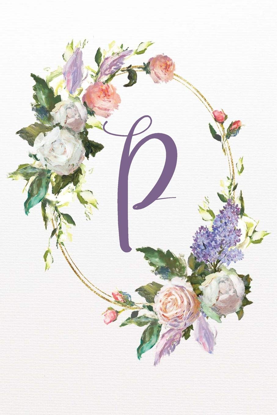 P: White Pink Floral 2020 Weekly Planner 6”x9” (White Pink Floral 6”x9” Planner Alphabet Series - Letter P, Band 16) Hobbies & Crafts