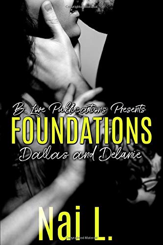 Foundations: Dallas and Delanie Book 2 International