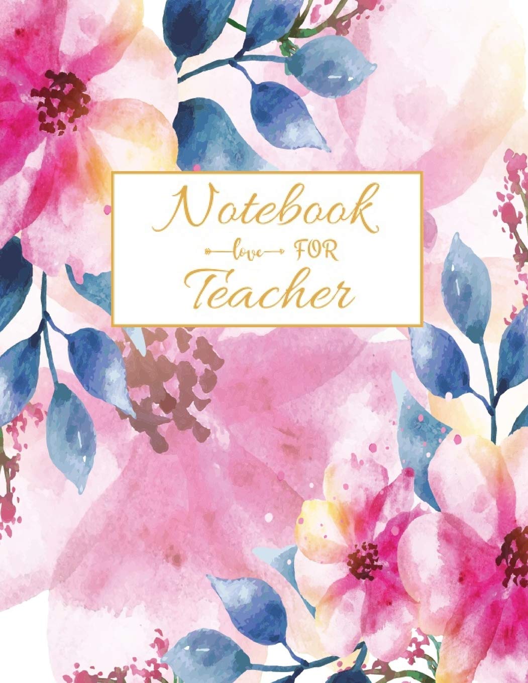 Notebook For Teacher: Blank Lined Teacher Notebook 115 pages Journal for math teacher gift, for Appreciation Gift Quote ... Gift, Retirement teacher or Gratitude Hobbies & Crafts