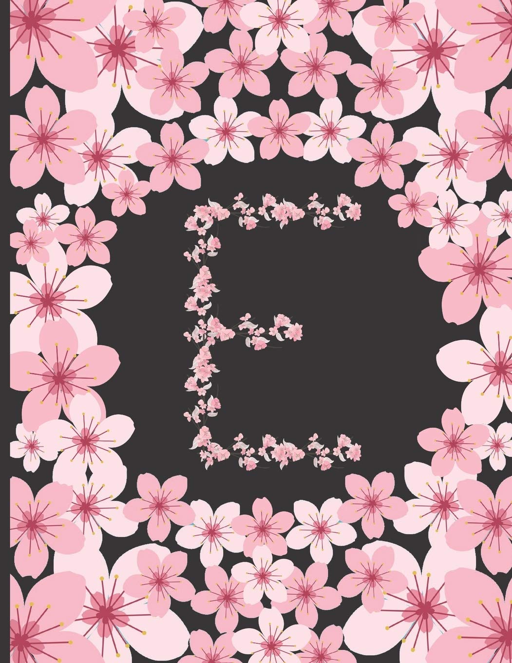 Personalized Monogram Journal: Initial E Letter E Beautiful Pink Flowers Floral College Ruled Lined Paper Notebook For Writing Essays & Short Stories