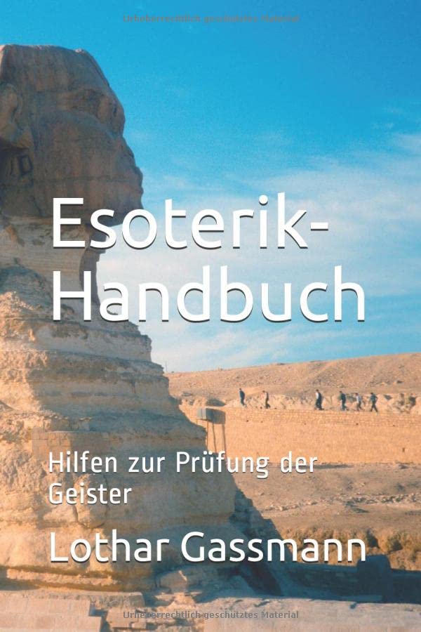 Esoterik-Handbuch: Hilfen zur Prüfung der Geister Health, Nutrition & Fitness