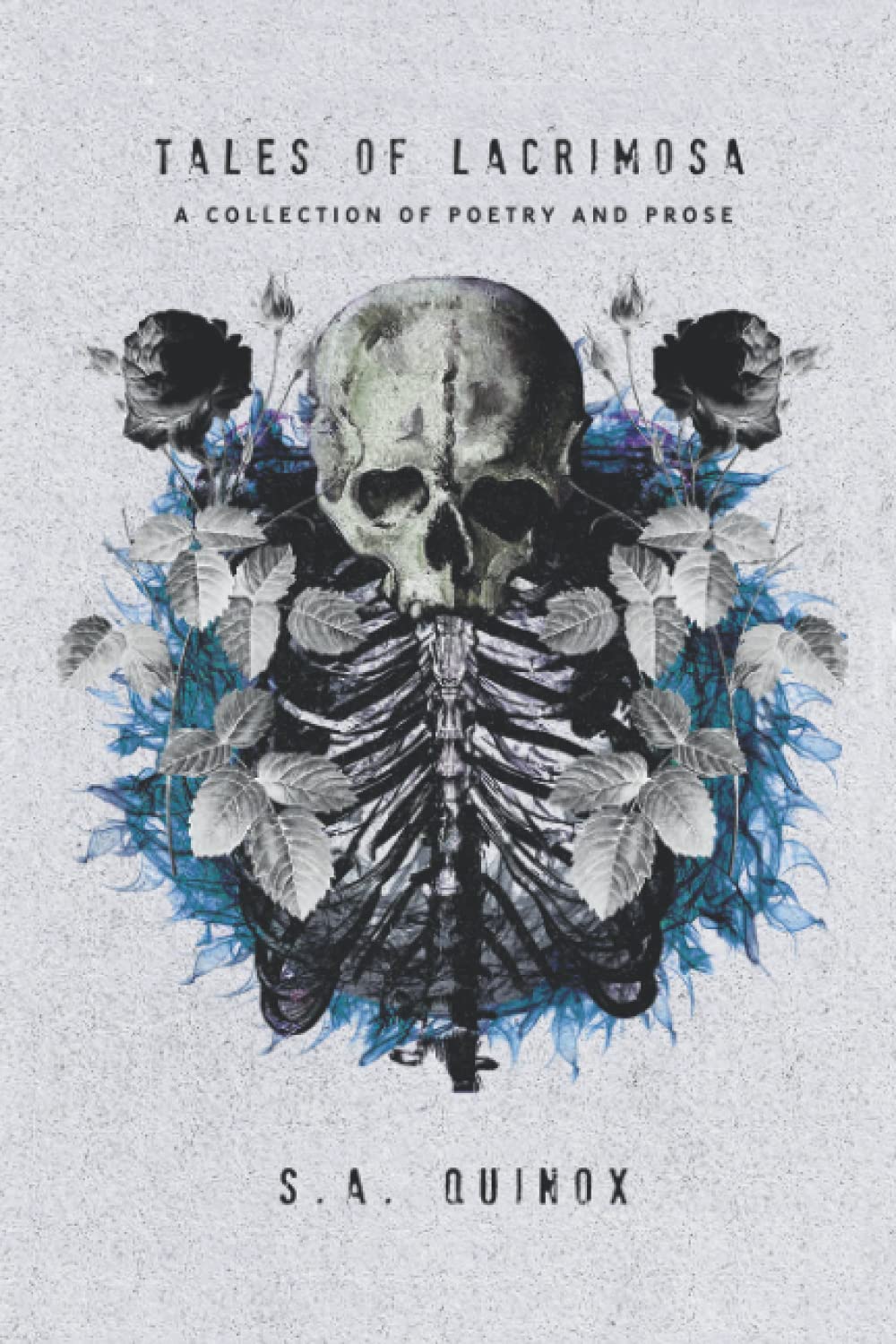 Tales of Lacrimosa Poetry