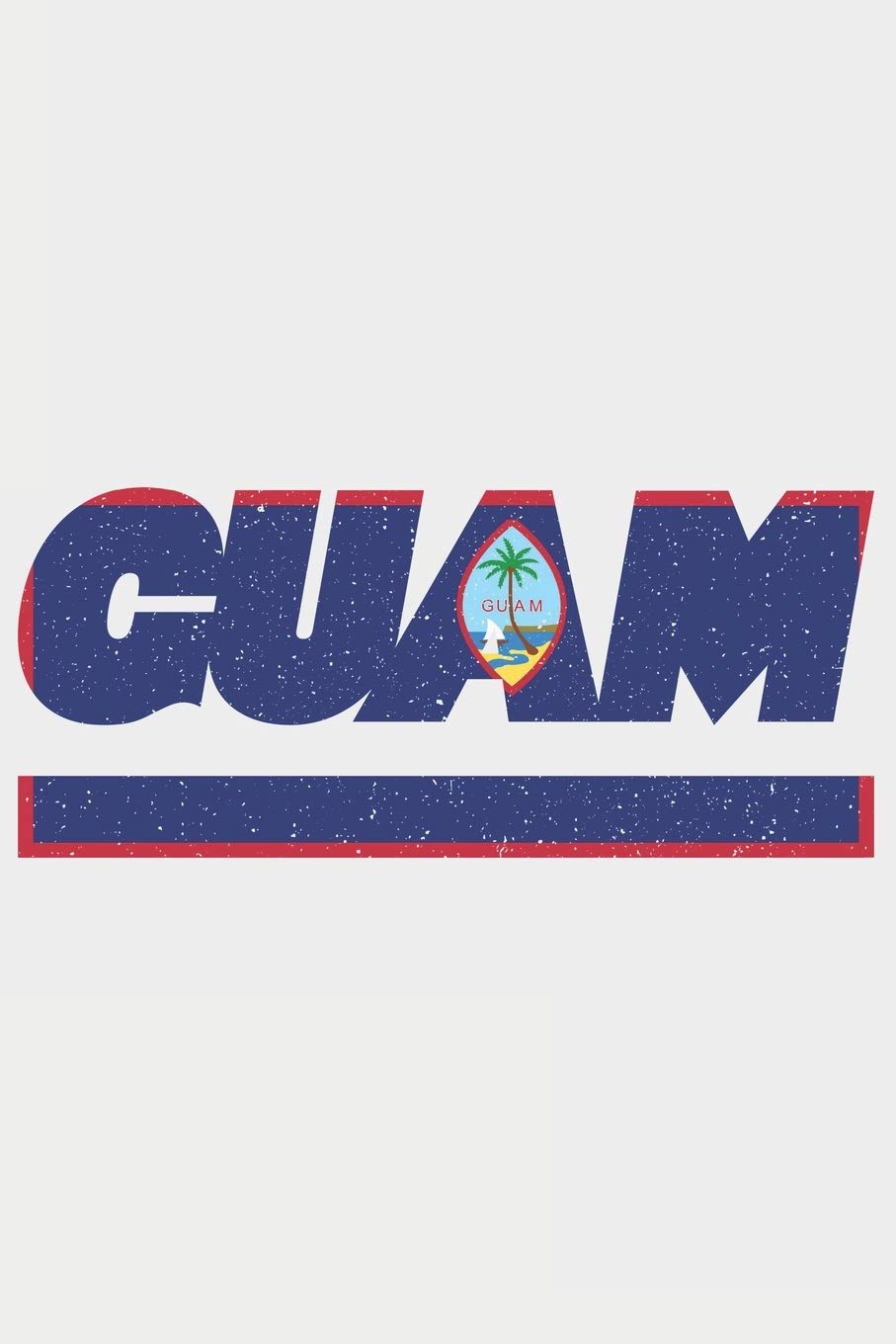 GUAM: Guam Notizbuch mit karo 120 Seiten in weiß. Notizheft mit der guamischen Flagge Travel