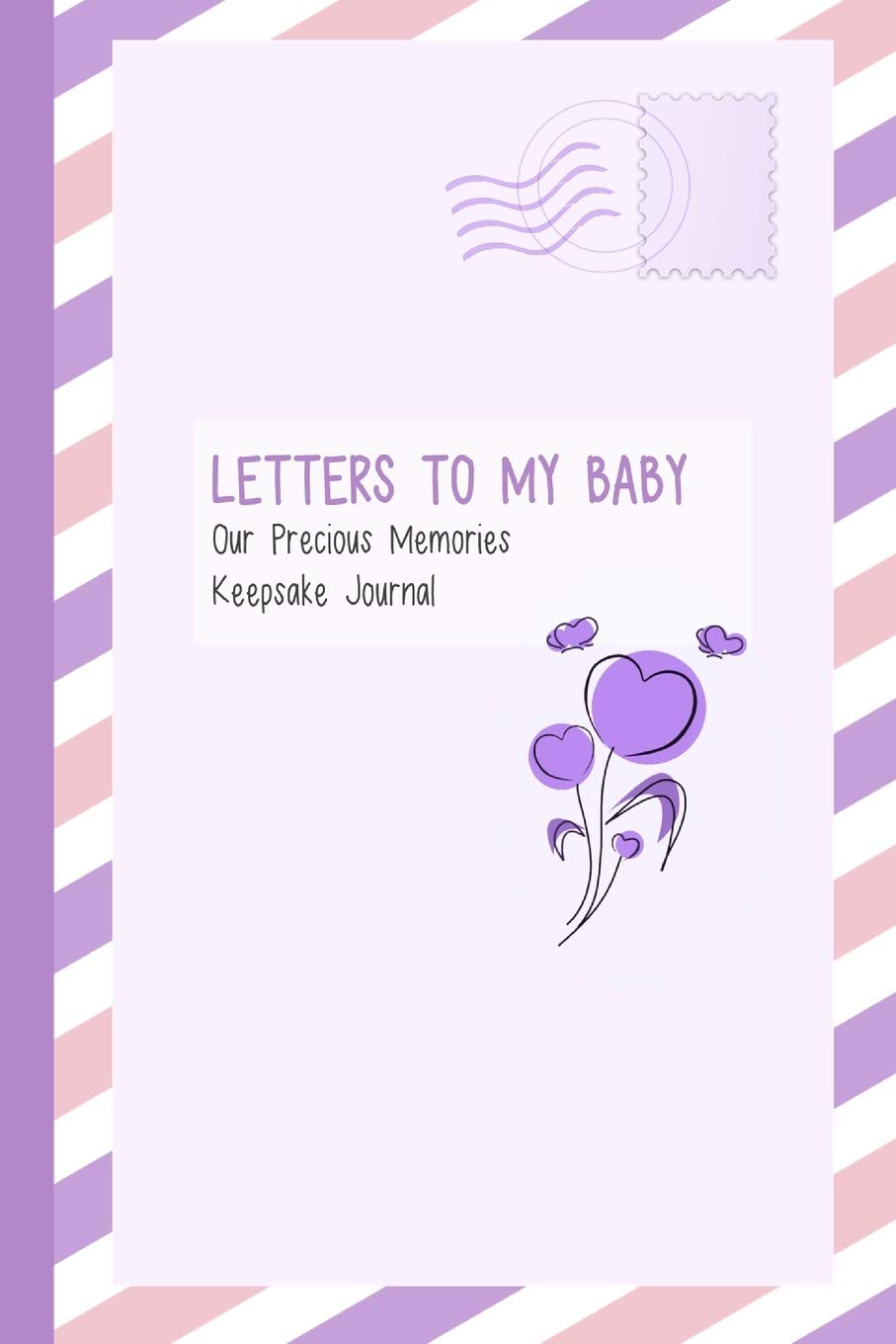 Letters to My Baby, Our Precious Memories, Keepsake Journal: As I Watch You Grow Parents & Children