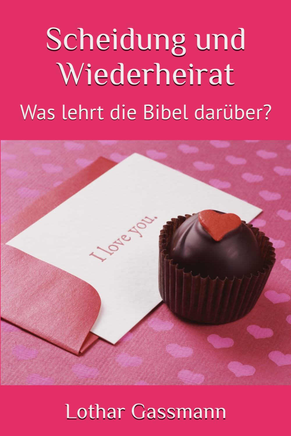 Scheidung und Wiederheirat: Was lehrt die Bibel darüber? Parents & Children
