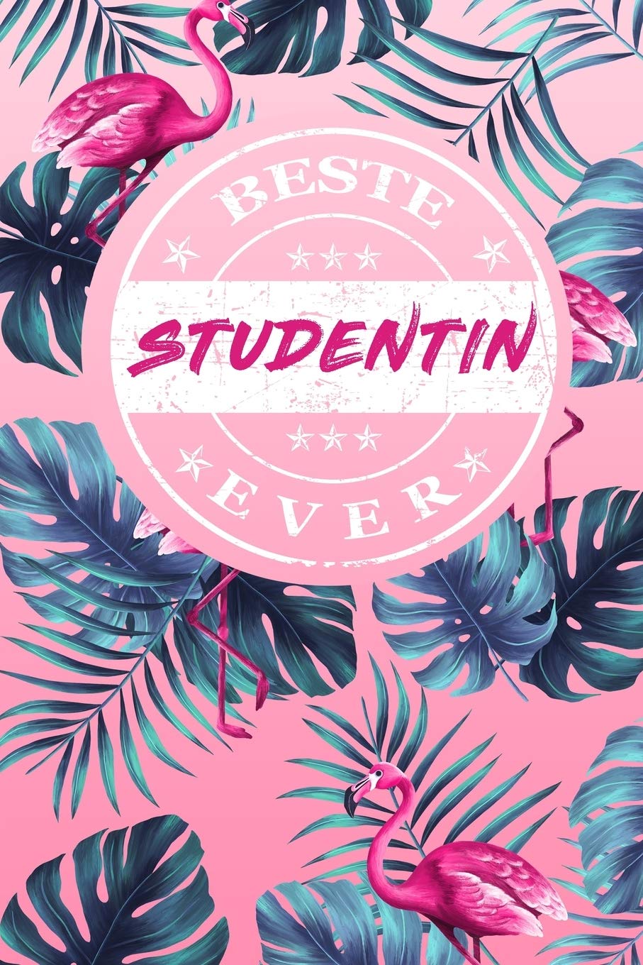 Beste Studentin Ever: A5 Punkteraster • Notebook • Notizbuch • Taschenbuch • Journal • Tagebuch - Ein lustiges Geschenk für Freunde oder die Familie und die beste Studentin der Welt Reference Books