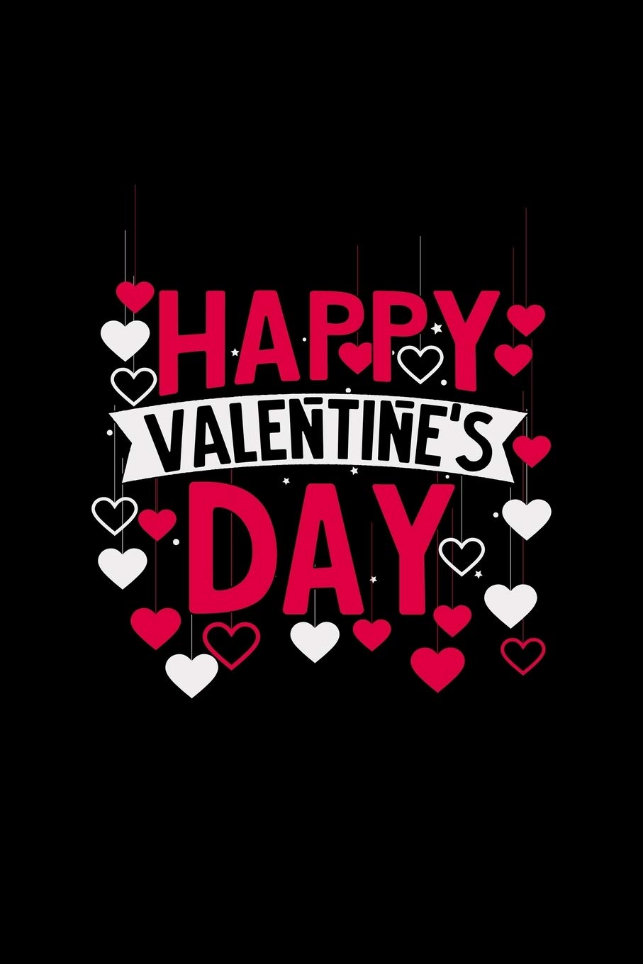 Happy valentine's day: 6x9 VALENTINE | lined | ruled paper | notebook | notes Books