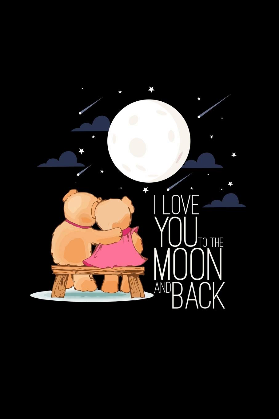 I love you to the moon and back: 6x9 VALENTINE | blank with numbers paper | notebook | notes Books