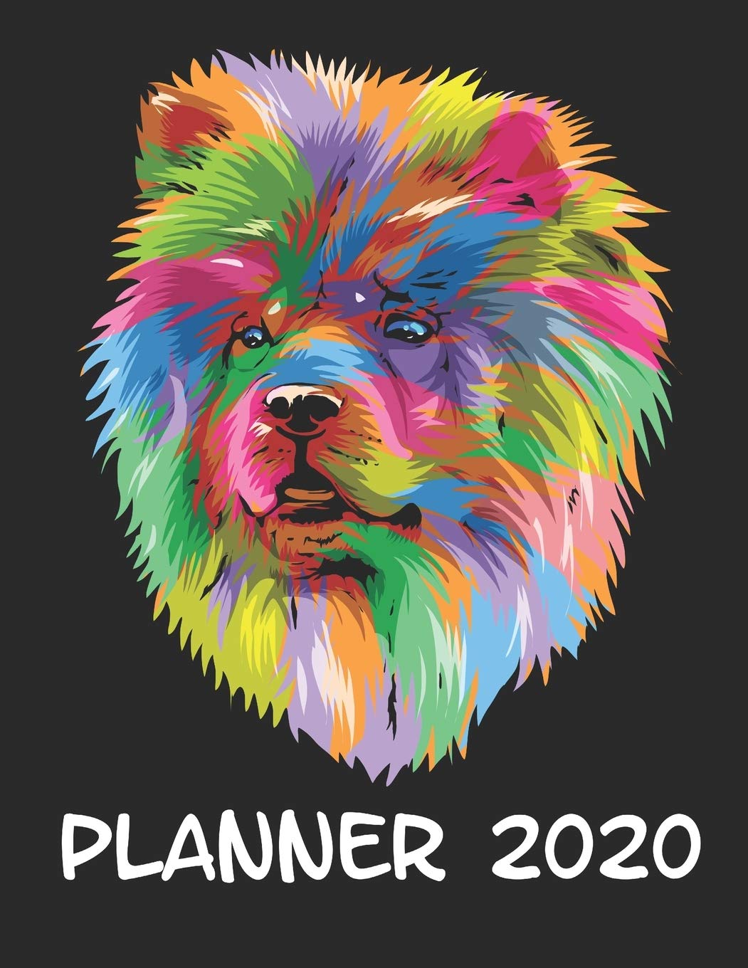 Planner 2020: Planner Weekly and Monthly for 2020 Calendar Business Planners Organizer For To do list 8,5“ x 11“ with Chow Chow Dog Breed for Lovers Doggy Pet Animal Gift Pets