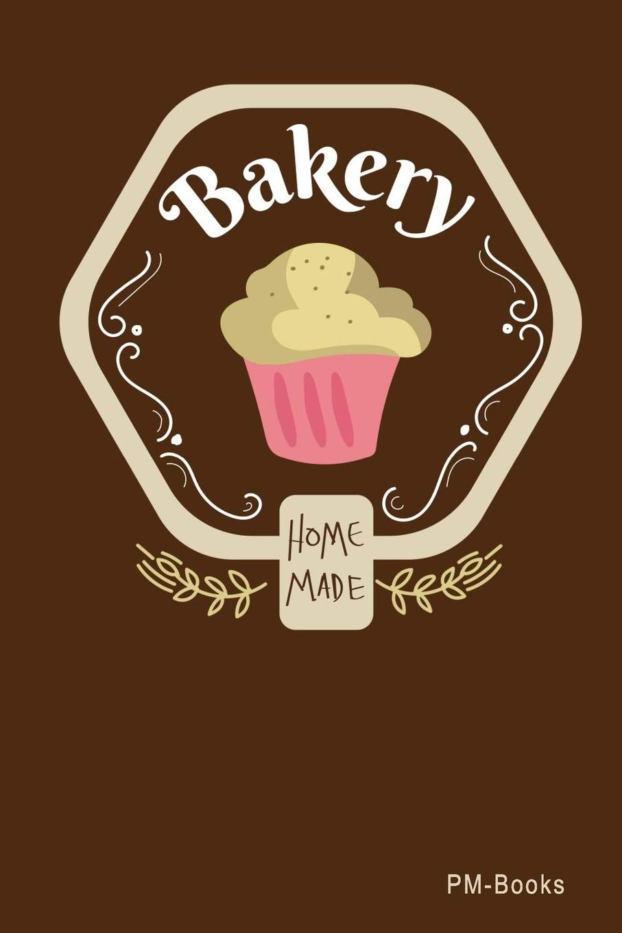 Bakery Home Made: Gepunktetes A5 Notizbuch oder Heft für Schüler, Studenten und Erwachsene Books