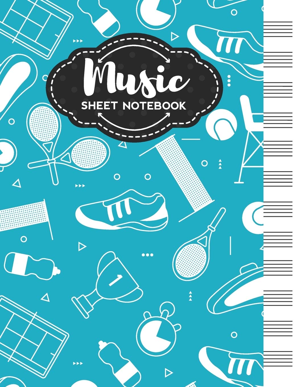 Music Sheet Notebook: Blank Staff Manuscript Paper with Unique Tennis Themed Cover Design Arts & Music
