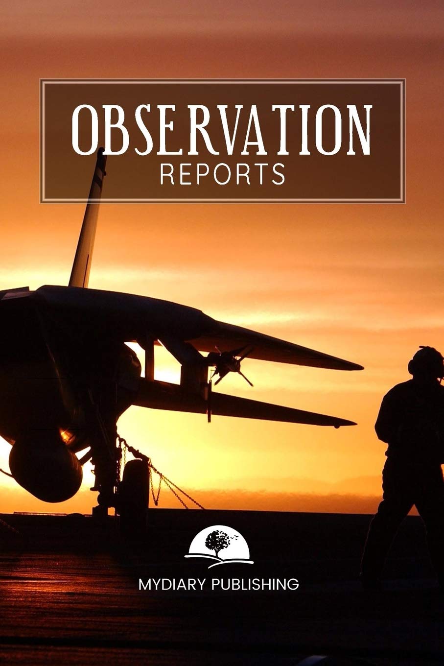 Observation Reports Journal, log, Notebook. Format 6" X 9" - 100 blank pages with lines.: Perfect notebook for all kinds of observations. Essays & Short Stories