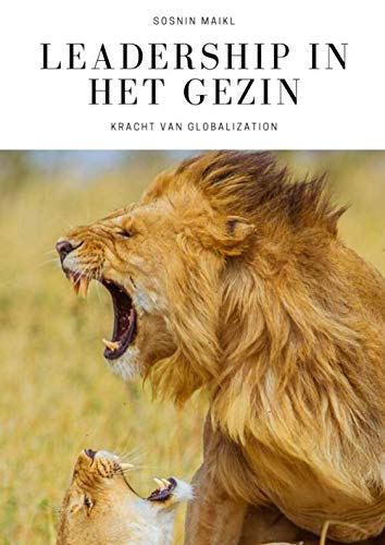 LEADERSHIP in het gezin: kracht van GLOBALIZATION Psychology