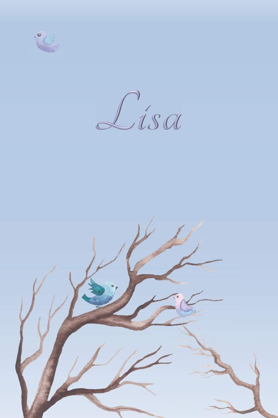 Lisa: Personalized Name Journal/Notebook for Women and Girls - Cute Bird Design with Decorative Writing Pages Lifestyle